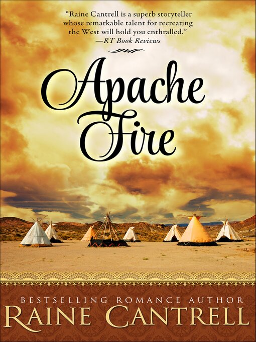 Title details for Apache Fire by Raine Cantrell - Available